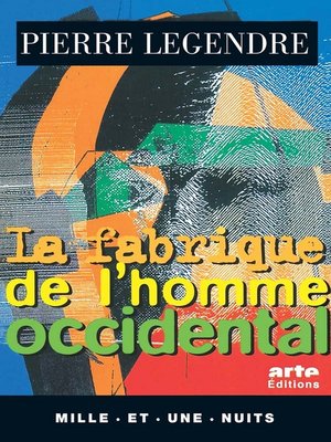 cover image of La Fabrique de l'homme occidental